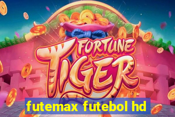 futemax futebol hd